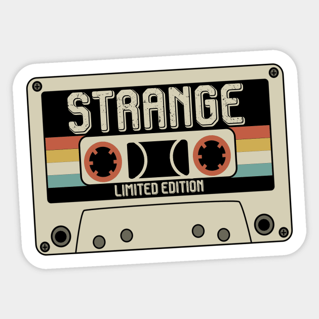 Strange - Limited Edition - Vintage Style Sticker by Debbie Art